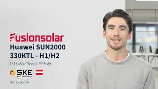 Insider Tips  Huawei SUN2000 330KTL  H1H2 🇦🇹 [upl. by Brena]