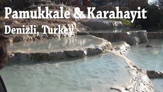 Pamukkale  Karahayit Denizli Turkey [upl. by Odnolor]