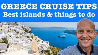 Greek Island Cruises 10 Best Islands Ports And Things To Do [upl. by Nnadroj]