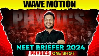 WAVE MOTION in 1 Shot  NEET Physics Briefer  PW Pathshala [upl. by Anoniw]