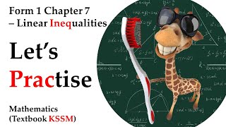 KSSM Form 1 Mathematics Chapter 7  Lets Practise  Linear Inequalities [upl. by Aryahay]