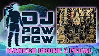 Maneco Labs Grone 2 Drone Synthesizer Pedal First Impressions [upl. by Selda]