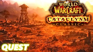 Cataclysm Classic WoW Ever Watching From Above  Quest [upl. by Ear]