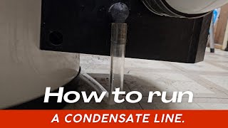 HOW TO RUN A CONDENSATE LINE laundromat iowa condensateline [upl. by Kuhlman]