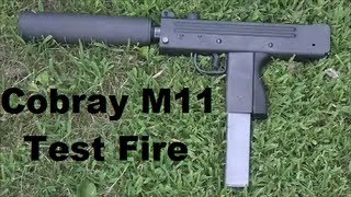 Cobray M11 Test Fire Uncut [upl. by Tisman192]