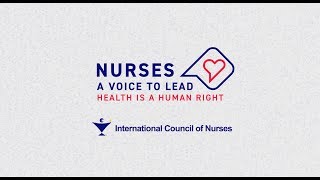 International Nurses Day 2018 Nurses A Voice to Lead – Health is Human Right [upl. by Pulchi]