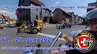 Trike Treffen Meyersgrund  Thüringen 2021 [upl. by Enirol]