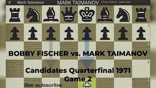 BOBBY FISCHER vs MARK TAIMANOV I 1971 [upl. by Elleinet]