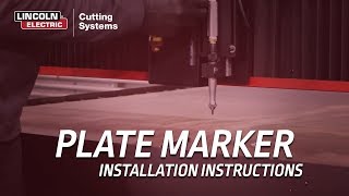 Plate Marker Installation Instructions for Torchmate CNC Cutting Machines [upl. by Ennoid]