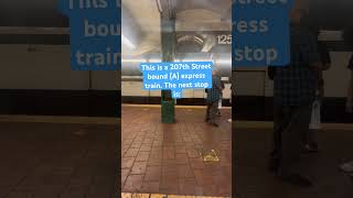 R179 A train announcement at 125th St [upl. by Beetner]