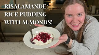 How to Make quotRisalamandequot Danish Rice Pudding with Almonds [upl. by Joice]