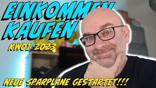 Einkommen Kaufen KW01 2023  Neue Sparpläne  PatricksFinanzen  Video 404 [upl. by Adelle]