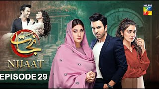 Nijaat  Episode 29 𝐂𝐂  20th March 2024   Hina Altaf amp Junaid Khan  HUM TV [upl. by Trina]