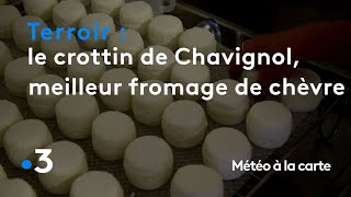 Le crottin de Chavignol le meilleur fromage de chèvre   Météo à la carte [upl. by Karlie458]