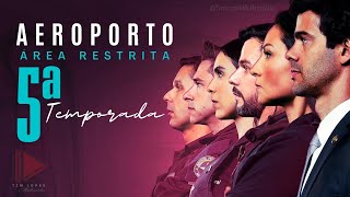 Aeroporto Área Restrita｜5ª Temporada｜EP 04 [upl. by Aicirtan]