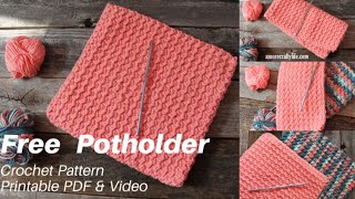 Make This Easy Cotton Crunch Potholder Crochet Pattern [upl. by Sedgewinn]