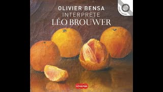 Olivier Bensa interprète Leo Brouwer Estudios Parabola Elogio de la danza [upl. by Lazos191]