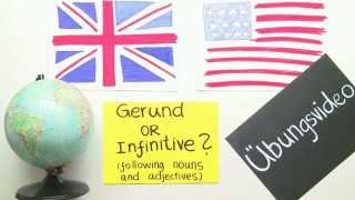 Übung zum Gerundium und zur Infinitivkonstruktion nach Substantiven und Adjektiven im Englischen [upl. by Grannie]