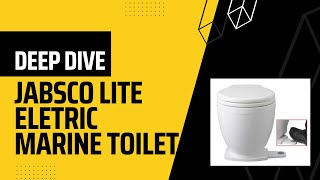 Full Walkthrough of the Jabsco Lite Electric Marine Toilet for Houseboats or RVs [upl. by Sitoeht386]