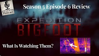 There Is Definitely Something Watching the Expedition Bigfoot Team [upl. by Gnol942]