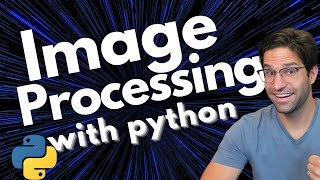 Image Processing with OpenCV and Python [upl. by Tullius]