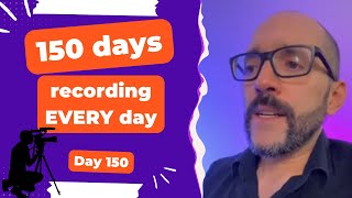 150 days recording EVERY day  Day 150 Diary of a Digital Entrepreneur traveler [upl. by Nolaf]