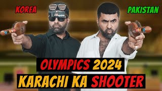 Olympics 2024 may KARACHI Ka Shooter [upl. by Rotsen]