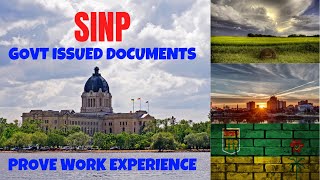 SINP Govt Issued Work Proof  How to Provide Saskatchewan Immigrant Nominee Program Canada PR [upl. by Caesaria]