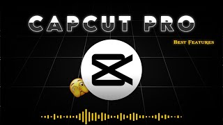 New Capcut Pro Advance Features  Capcut Pro Mobile [upl. by Hannan]