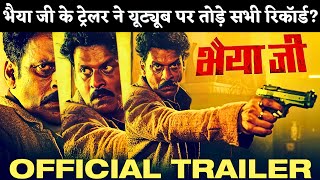 Bhaiyya Ji Official Trailer Manoj Bajpayee  Apoorv Singh Karki  Zoya  Suvinder  BSL SSO ASL [upl. by Nailil383]