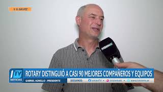 AGNELLO  ROTARY DISTINGUIÓ A CASI 90 MEJORES COMPAÑEROS Y EQUIPOS [upl. by Ardnwahs]