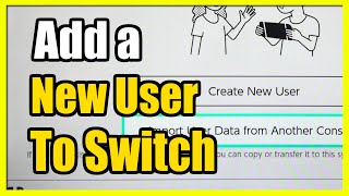 How to Add New User amp Account to Nintendo Switch Fast Tutorial [upl. by Popelka]