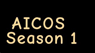 aicos season 1 intro GTESshow by me [upl. by Yecak]