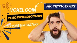 VOXEL COIN PRICE PREDICTION WITH THE SUPPORT AND RESISTANCE [upl. by Wanyen]