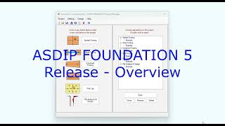 ASDIP FOUNDATION 5 Release  Overview [upl. by Eves512]