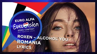 ROXENALCOHOL YOULYRICSROMANIA IN EUROVISION 2020REVAMP [upl. by Hilaire]