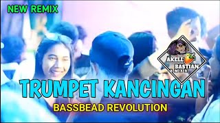 TRUMPET KANCINGAN🔰AKELL BASTIAN💃BOM VIRAL TIKTOK🌴 [upl. by Ennyletak185]