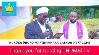 Radio guru Kihara wa Gathua final journey [upl. by Ezekiel32]