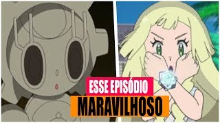 A LILLIE E A MAGEARNA  POKÉMON SUN E MOON ANIME REVIEW [upl. by Aliemaj]