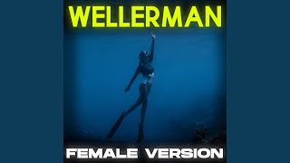 Wellerman Female Version [upl. by Suhpoelc110]