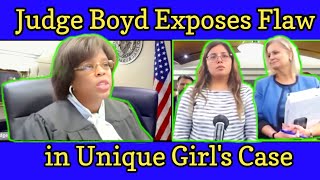 JUDGE BOYD EXPOSES FLAW IN UNIQUE GIRLS CASES [upl. by Llezo2]