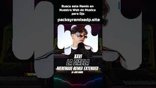 La Diabla xavi remix extended dj jose daniel [upl. by Berrie707]