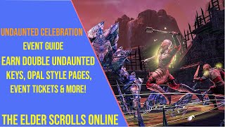 Earn Double Undaunted Keys and Opal Style Pages with the Undaunted Celebration Event in ESO 2024 [upl. by Caneghem]