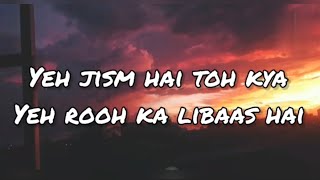 Yeh JismAli Azmat jism2lyrics creative vibes Music [upl. by Horne]