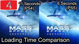 Mass Effect Andromeda PS4 vs PS5 Backwards Compatible load time Comparisons [upl. by Bannerman]