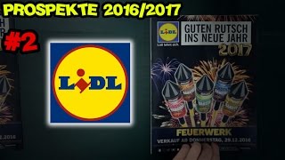 FEUERWERKS PROSPEKTE 20162017 2  LIDL NORMA ALDINORD CENTERSHOP PROSPEKT [upl. by Ennaed]