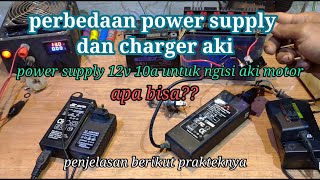 perbedaan power supply dan charger aki  Cas aki dengan adaptor 12v [upl. by Reerg]