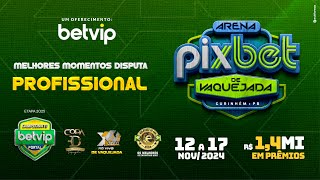 MELHORES MOMENTOS DISPUTA PROFISSIONAL ARENA PIXBET  GURINHÉM PB  CAM BETVIP PORTAL 2024 [upl. by Hgielsa897]