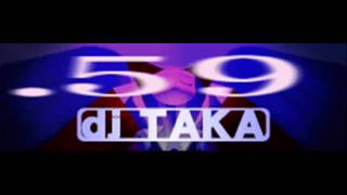 dj TAKA  59 HQ [upl. by Lizette]