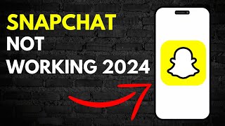 How to Fix Snapchat not Working Properly in 2024 Explained [upl. by Bernard]